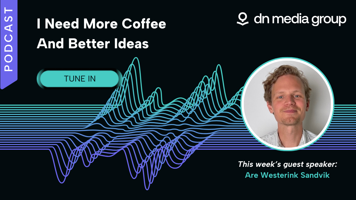 Podcast with DN and Norkon